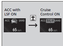 To Switch ACC with LSF to Cruise Control